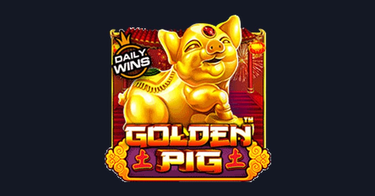 Trik Auto Maxwin di Slot Golden Pig untuk Slot Bet Kecil yang Gacor