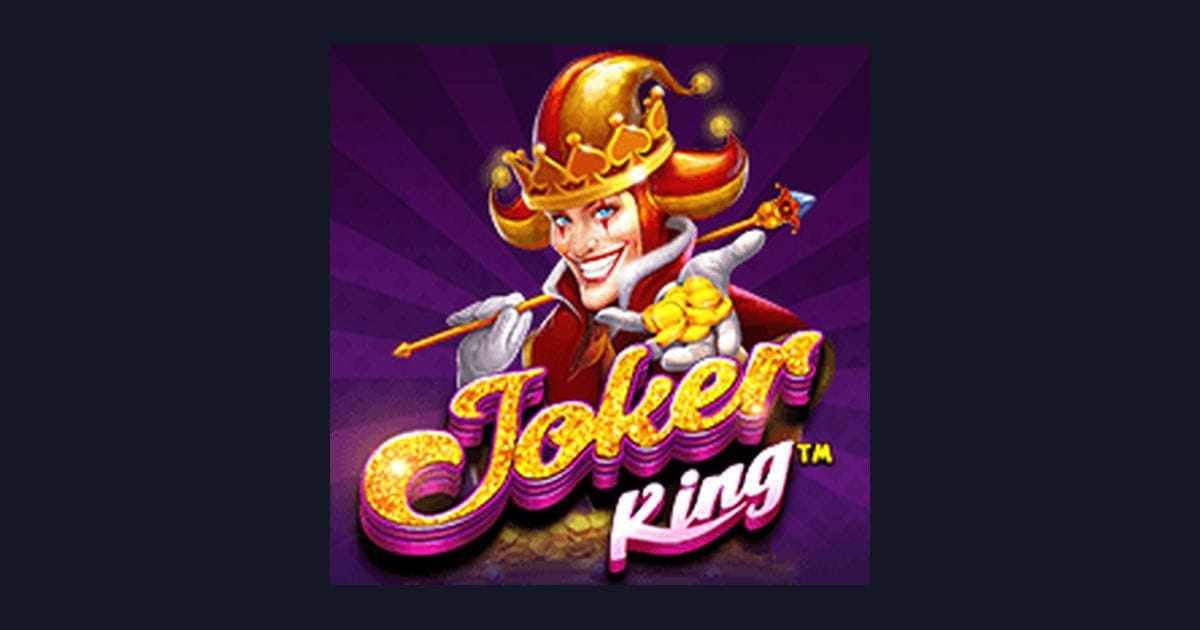 Strategi Ampuh Menang Maxwin di Slot Joker King Pragmatic Play