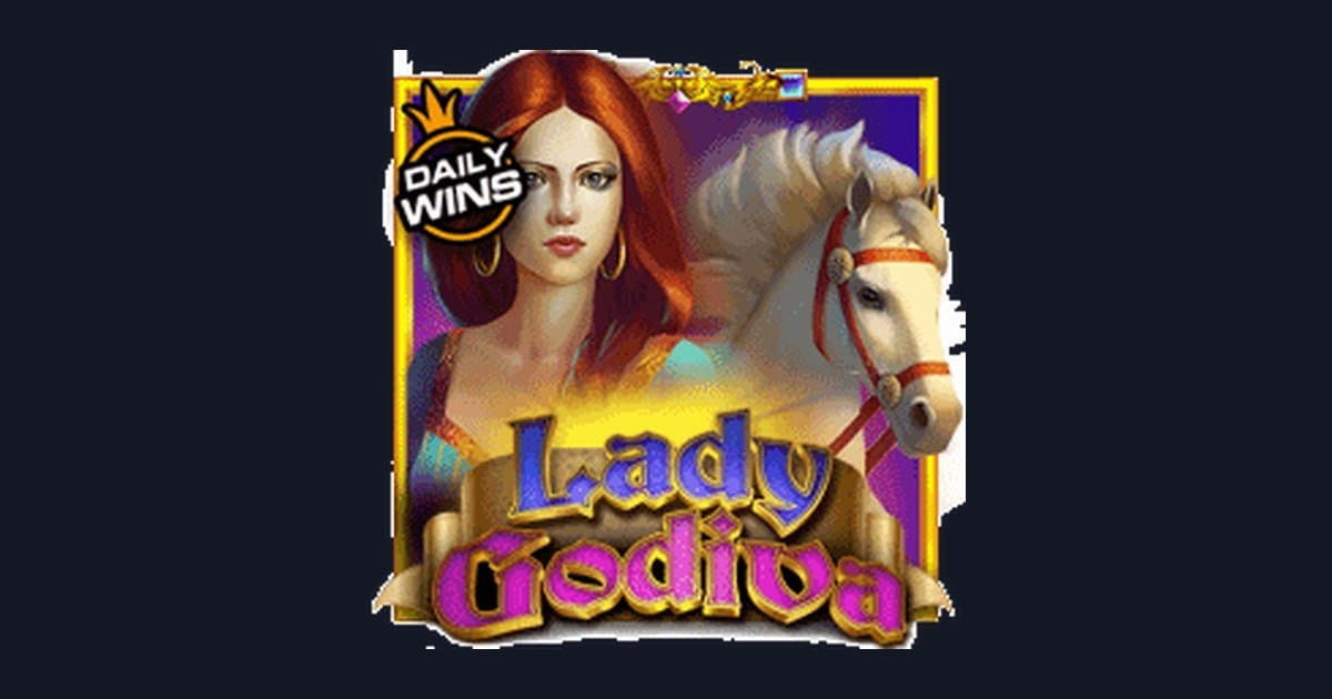 Lady Godiva, Slot Anti Rungkad dengan Peluang Taruhan Minim Untung