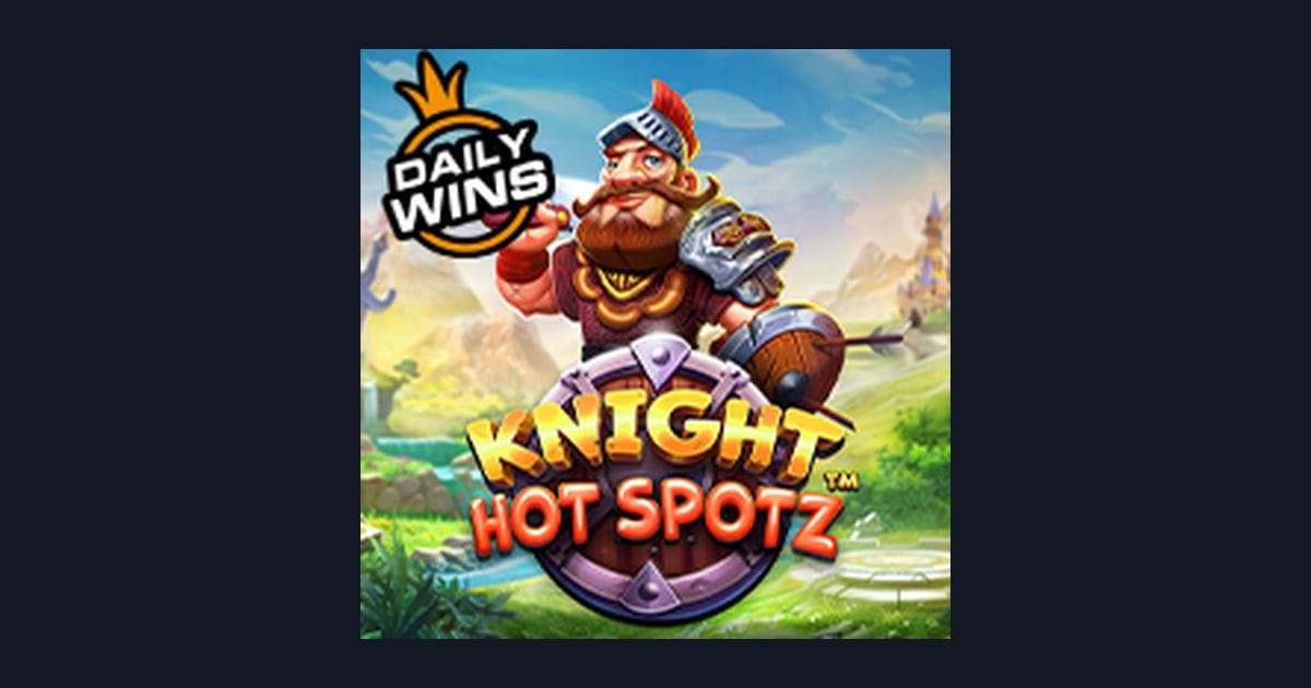 Tips Pola Maxwin di Slot Knight Hot Spotz dari Pragmatic Play